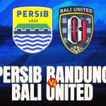 Main 10 Orang, Persib Bandung Tetap Perkasa Bungkam Bali United!